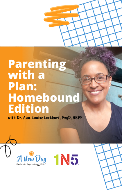 Parenting with a Plan: Homebound Edition