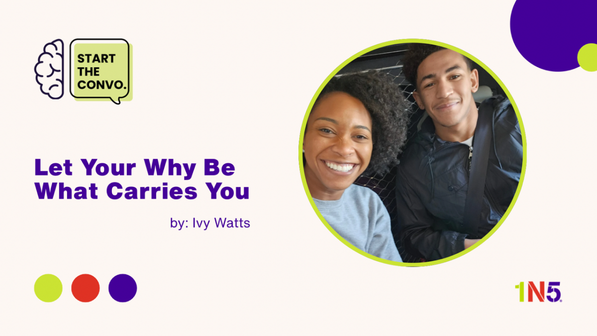 self-care blog: Let Your Why Be What Carries You