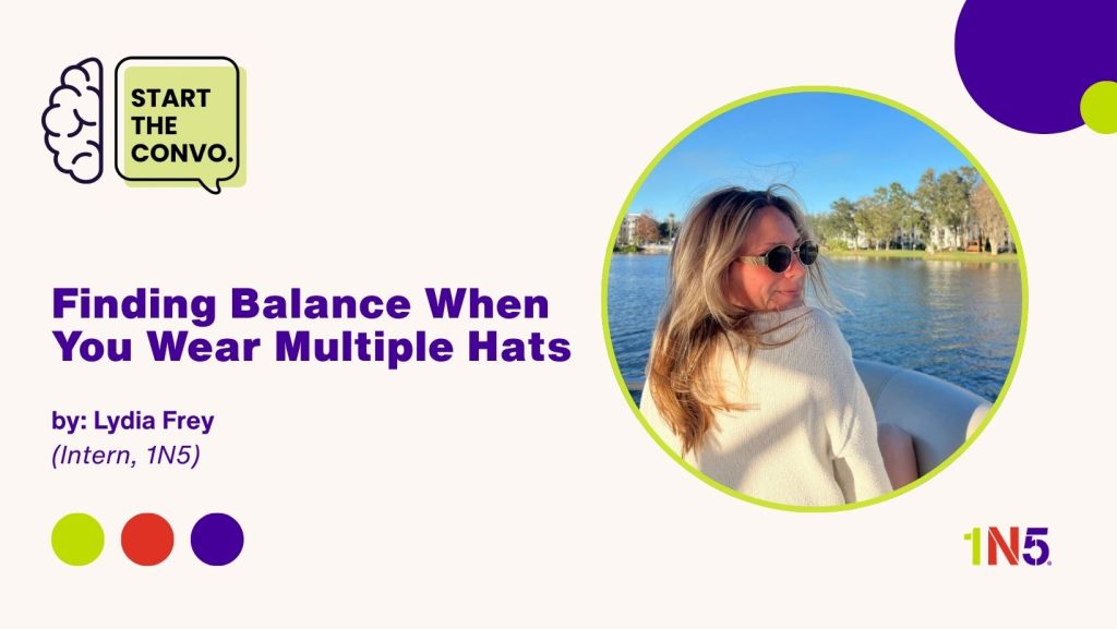 Finding Balance When You Wear Multiple Hats